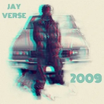 2009 Lost Tapes by Jay Verse