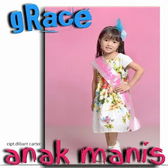 Anak Manis by Grace