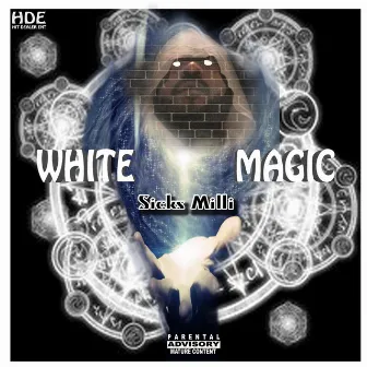 White Magic by Sicks Milli