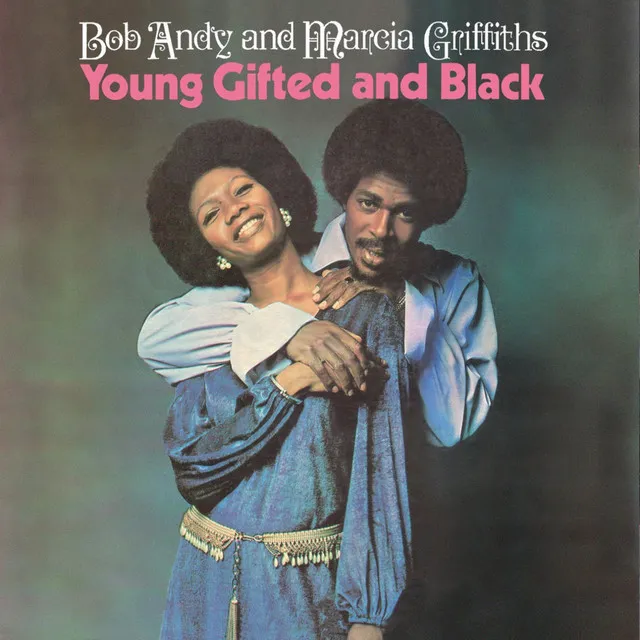 (To Be) Young Gifted and Black