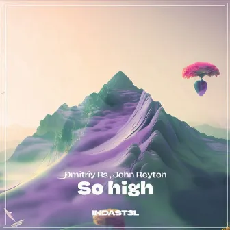 So High by John Reyton