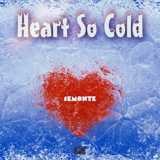 Heart so Cold