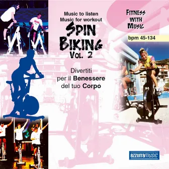 Spin Biking, Vol. 2 by A.M.P.