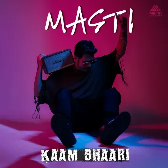 Masti by Bhaari Beatz