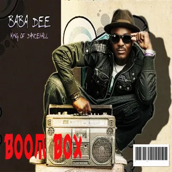 Boom Box by Baba Dee