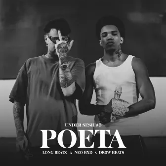 Poeta (Under Sesh #3) by Neo BXD