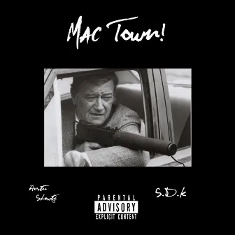 Mac Town! by S.D.K