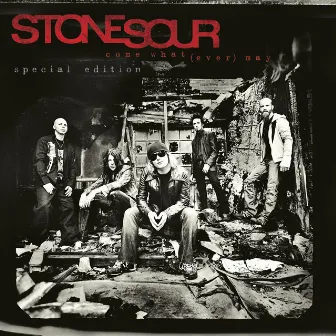 Come What(ever) May [Special Edition] by Stone Sour