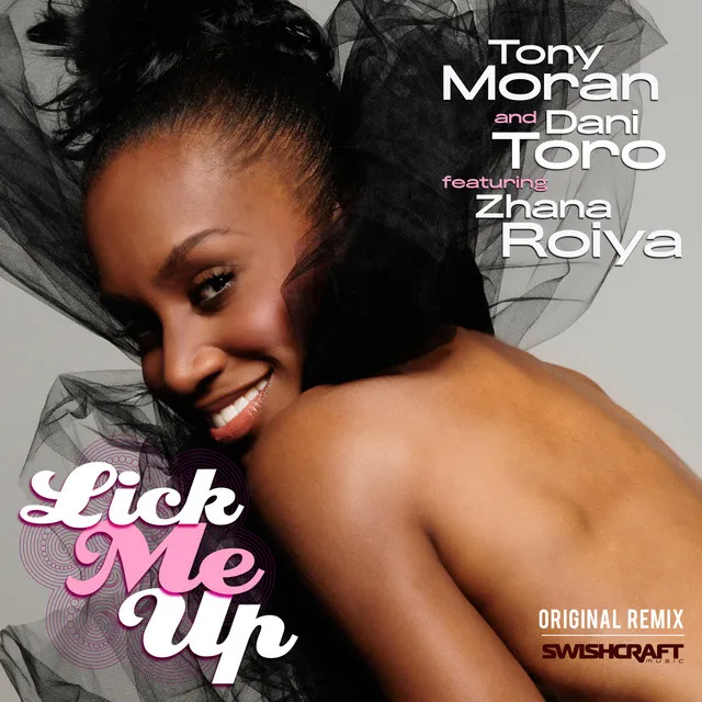 Lick Me Up (Ft. Zhana Roiya) - Original Mix