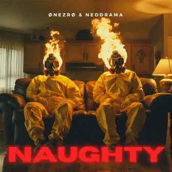 Naughty by ØNEZRØ