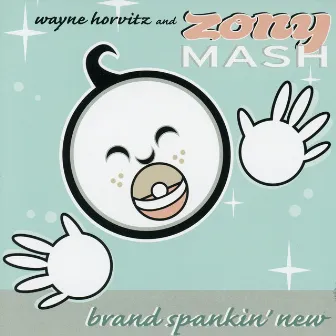 Brand Spankin' New by Zony Mash