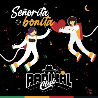 Señorita Bonita by RadikalClub