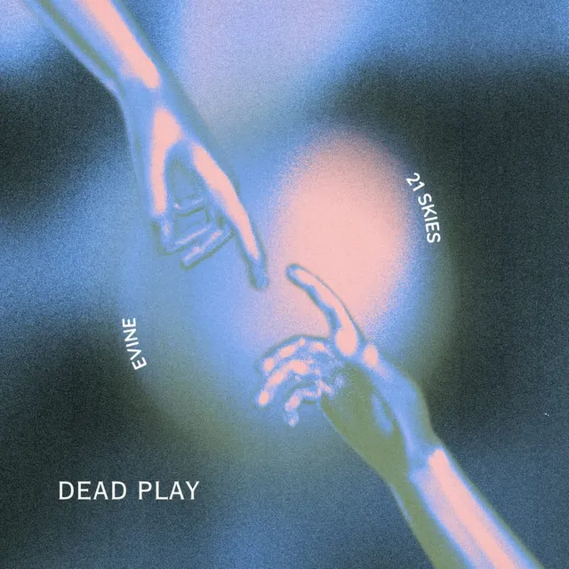 Deadplay