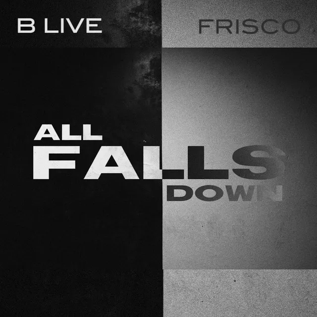 All Falls Down