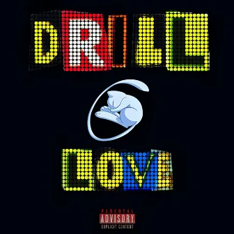 DRILL LOVE by BJK