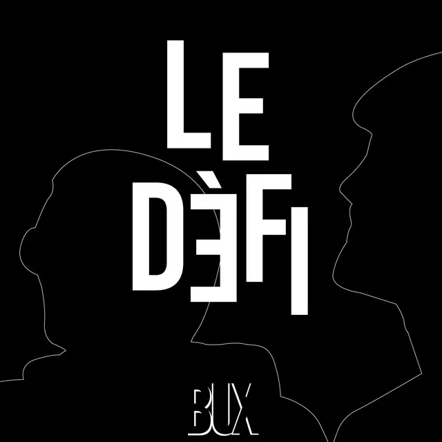 Le défi