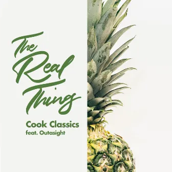 The Real Thing by Cook Classics