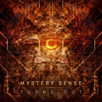 Turns Out by Mystery Sense