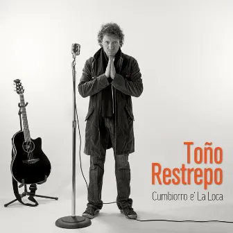 Cumbiorro E' la Loca by Toño Restrepo