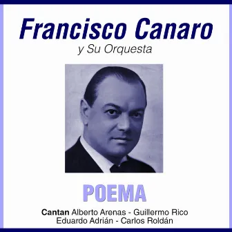 Poema by Francisco Canaro