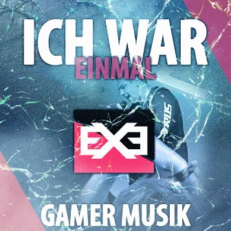 Ich war einmal by Execute