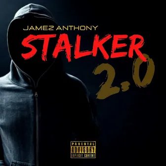 Stalker (Radio Edit) by Jamez Anthony