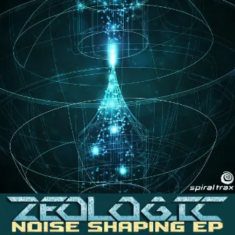 Noise Shaping EP by ZeoLogic