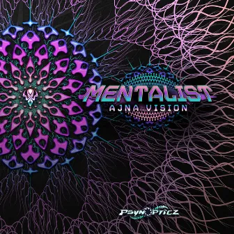 Ajna Vision by Mentalist