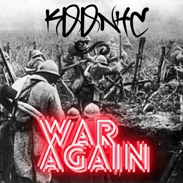 War again