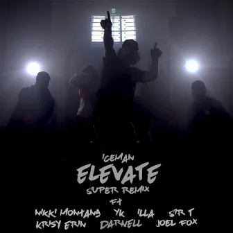 Elevate (Super Remix) by Ice Man