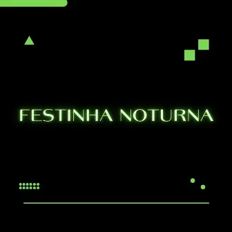 Festinha Noturna by CT Black