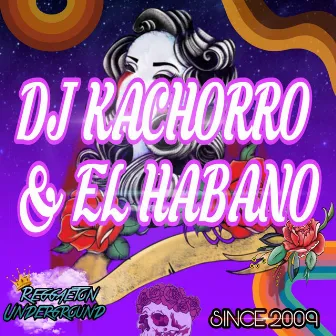 Llego el Habano (feat. El Habano y Rey Mix) by Dj Kachorro