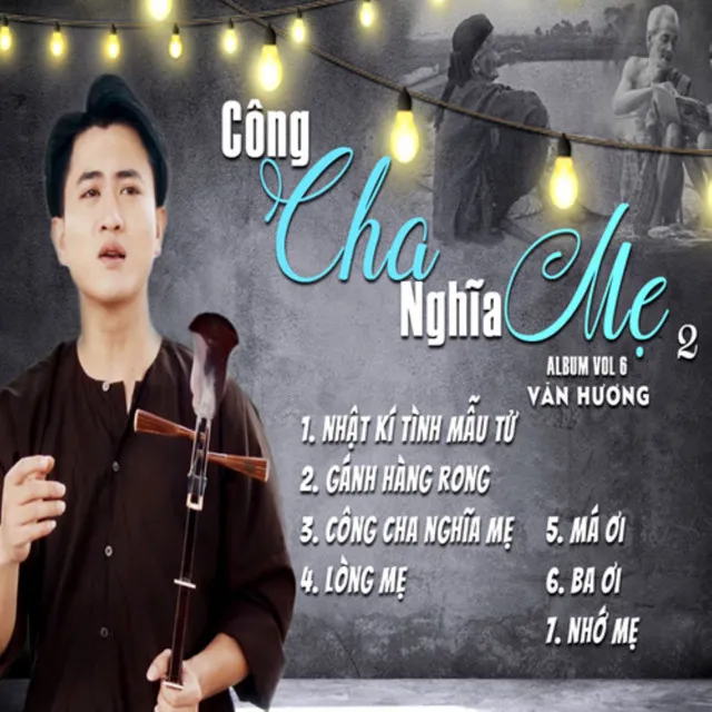 Công Cha Nghĩa Mẹ Vol. 2