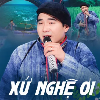 Xứ Nghệ Ơi by Ngô Sỹ Ngọc