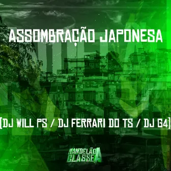 Assombração Japonesa by DJ G4 ORIGINAL