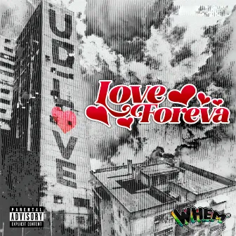 LOVEFOREVA by Noyre Roche