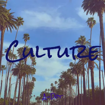 Culture by A-Dot