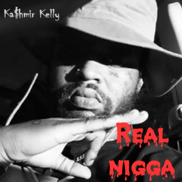 Real Nigga