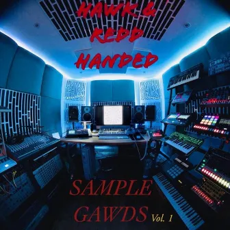 Sample Gawds, Vol. 1 by REDD HANDED