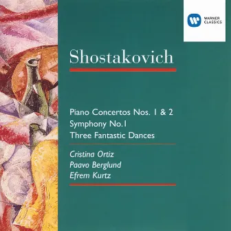 Shostakovich: Piano Concertos Nos. 1 and 2, Symphony No. 1 & Three Fantastic Dances by Efrem Kurtz