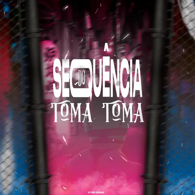 Sequência do Toma Toma (feat. MC Roger)