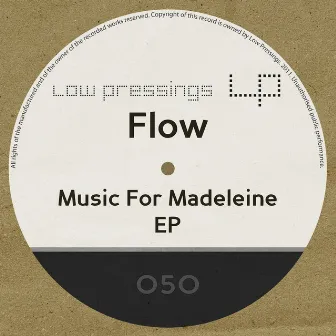 Music For Madeleine EP by Flow