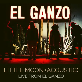 Little Moon (Acoustic) [LIVE from Hotel El Ganzo] by Gone Gone Beyond