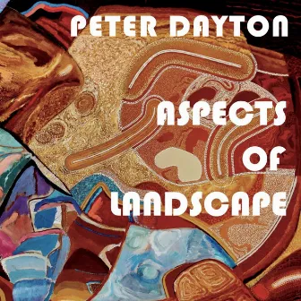 Aspects of Landscape: Music Inspired by the World of John Hitchens by Peter Neil Dayton