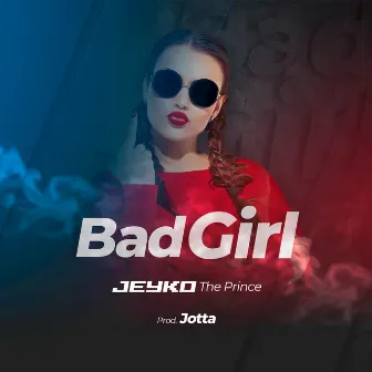 Bad Girl by Jøtta