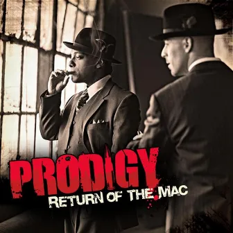 Return Of The Mac by Prodigy