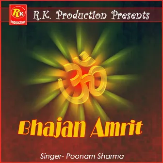 Bhajan Amrit by Poonam Sharma