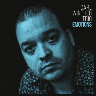 Emotions by Carl Winther Trio