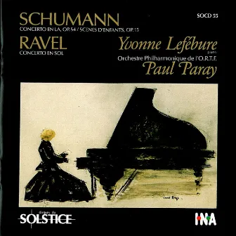 Schumann & Ravel: Piano Concertos by Yvonne Lefébure