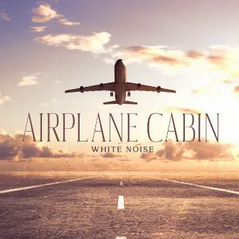 Airplane Cabin White Noise: Great for Relax & Sleep by Olivia Mood